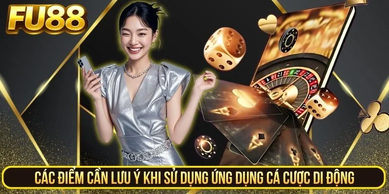 Lưu ý khi tải app FU88