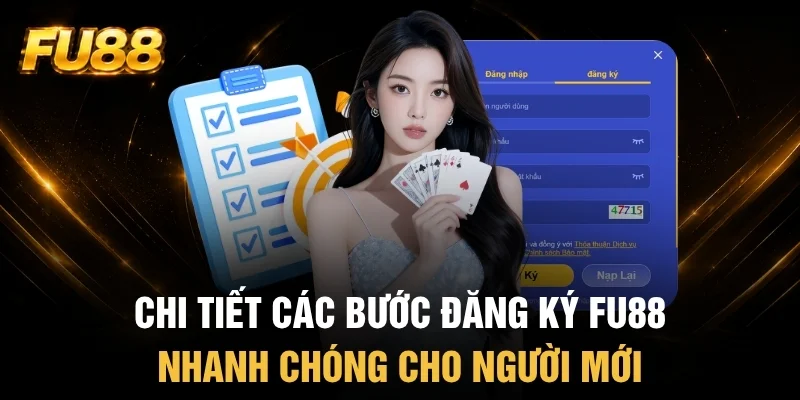 Quy trình đăng ký FU88 cực đơn giản cho tân thủ