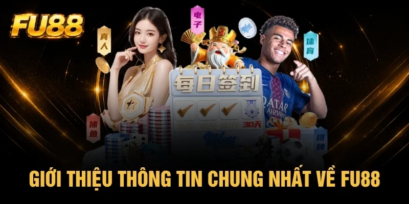 Sơ lược đôi nét về nhà cái FU88 Sơ lược đôi nét về nhà cái FU88