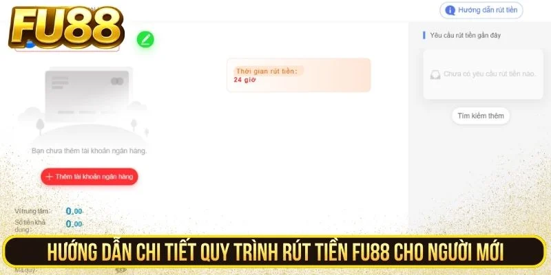 Quy trình rút tiền FU88 chi tiết cho người mới