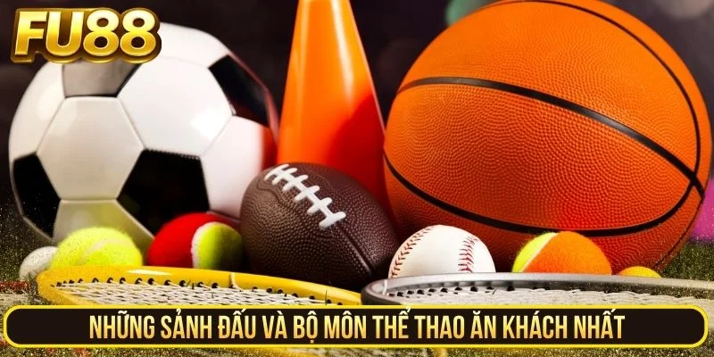 Top bộ môn thể thao ăn khách nhất tại Crown Sports